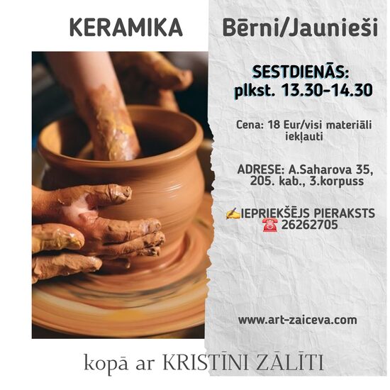 KERAMIKA Bērni/Jaunieši SESTDIENA pl. 13.30-14.30